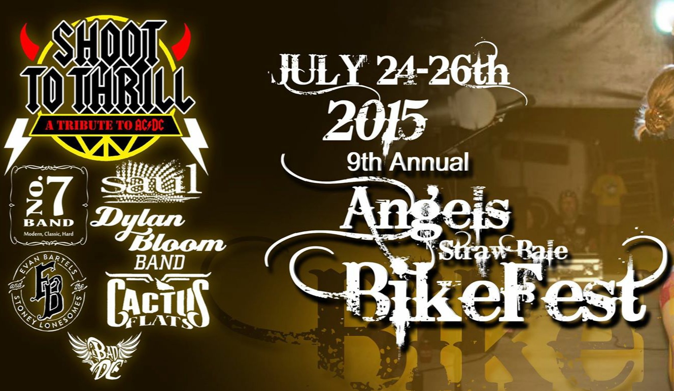 Live Music in Spencer, Nebraska - 
						Shoot To Thrill, No. 7 Band, Saul, 
						Evan Bartels & The Stoney Lonesomes, 
						Dylan Bloom Band, Cactus Flats & BAD DC 						
						performing live  
						at Angels' Straw Bale Bikefest in Spencer, NE 
						Friday, July 24, 2015 through Sunday, July 26, 2015